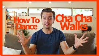 Cha Cha Walks for Beginners|Cha Cha tutorial