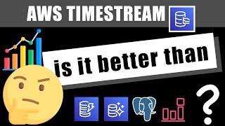 If You Have Time, Consider this Database (AWS Timestream)
