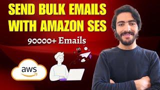 AWS SES | How to Send Bulk Emails Using Amazon SES | Email Marketing