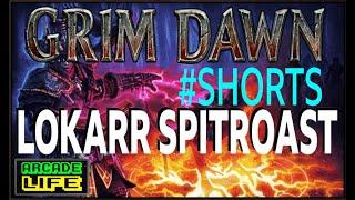 Lokarr co-op spitroast - Grim Dawn #shorts