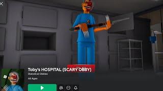 Toby,’s HOSPITAL (scary obby) Roblox complete play through