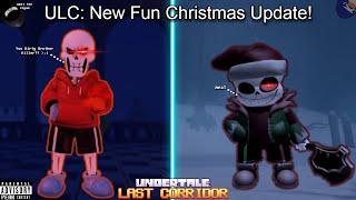 ULC: OP New Christmas Update Showcase!  -   (Roblox Undertale Last Corridor Guide)