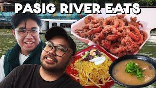 PASIG RIVER FOOD TRIP (FIRST TIME!)