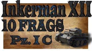 Pz. I C | 10 FRAGS | Крутой бой