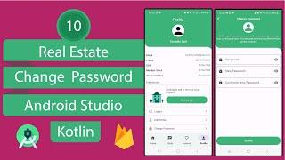 Real Estate App | 10 Change Password | Android Studio | Kotlin