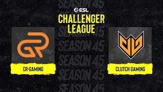 CR-Gaming vs Clutch Gaming - Map 3 [Nuke] - ESL Challenger League Season 45 APAC - Group A