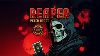 Reaper By Peter Nardi FULL UNCUT PERFORMANCE!