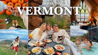 travel with me to Vermont: chaotic girls fall trip!