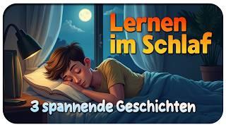 Deutsch Lernen Im Schlaf | 3 Spannende Deutsche Geschichten |  Learn German While Sleeping