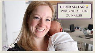 Neuer Alltag mit Baby Wir sind allein zu Hause | Wochenbett mit drittem Baby