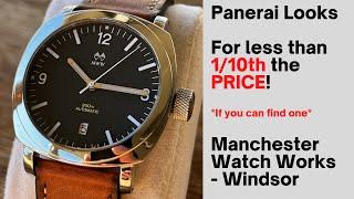 Panerai Looks For less than 1/10th the price - Manchester Watch Works Windsor