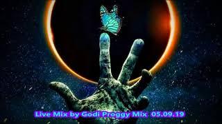 Live Mix by Godi  Proggy  Mix  05 09 19