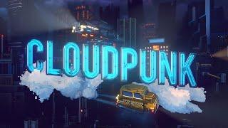 Cloudpunk - Cyberpunk  Sandboxy Open World Package Delivery Service