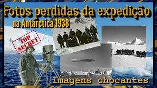 Antárctica Fotos perdidas da expedição em 1938 - NEUSCHWABENLAND