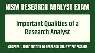 Important Qualities of a Research Analyst Notes - Introduction To Research Analyst Profession