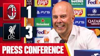 Arne Slot Post-Match Press Conference | AC Milan 1-3 Liverpool