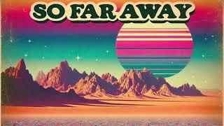 Roanoke - So Far Away (Artwork Video)