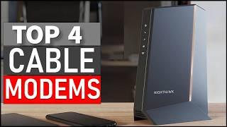 Top 4 Best Cable Modems in 2025