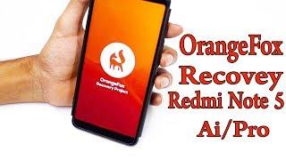 Orange Fox Recovery Install on Redmi Note 5 ai/Pro With OTA Support Bangla Tutorial 2019