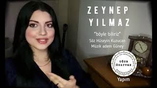 Zeynep Yılmaz "Böyle Biliriz" [Official video ©️ 2023 Uğur Özayvaz Müzik]