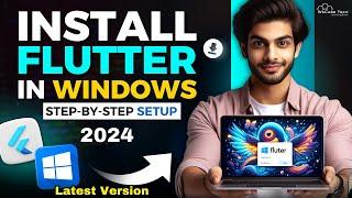 Flutter INSTALLATION in Windows [FULL SETUP] | How to Install Flutter on Windows in 2024