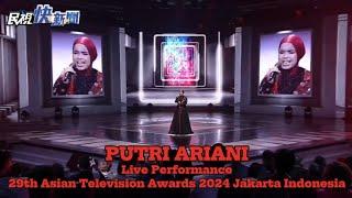 Putri Ariani Full Live Performance | 29th Asian Television Awards 2024 In Jakarta Indonesia