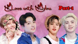 Love with You//Part-1// #yoonmin #taekook #lovestory #hindi