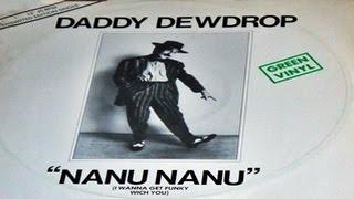 Daddy Dewdrop ‎- Nanu, Nanu    1978