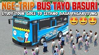 NGE-TRIP ASIK BUS TAYO FULL BASURI MENGANTAR STUDY TOUR‼️