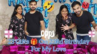 23 Gifts  On 23Rd Birthday  For My Love  - Rakhi debnath