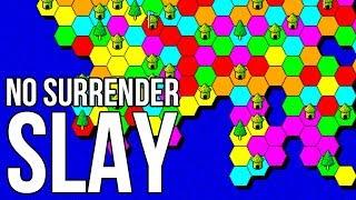 Slay: No Surrender!