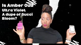 AL HARAMAIN AMBER OUD ULTRA VIOLET  VS GUCCI BLOOM || HelenH