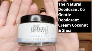 Review of The Natural Deodorant Co,Gentle Deodorant Cream Coconut & Shea,Aluminium Free,Plastic Free