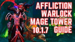 Affliction Warlock Mage Tower Guide With Commentary | World of Warcraft | Dragonflight