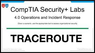 Hands-On Lab Training for CompTIA Security+: Acquire Practical Proficiency | TRACEROUTE