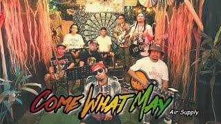 Come What May - Air Supply | Kuerdas Reggae Version