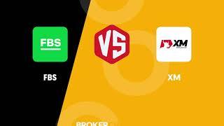 FBS vs XM - Which one suits your investing needs better?