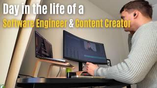 A Day in the Life: Software Engineer & Content Creator Edition