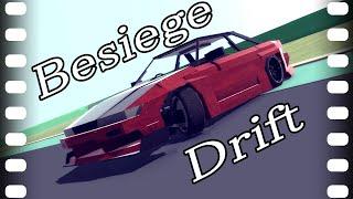 Drift in【Besiege】