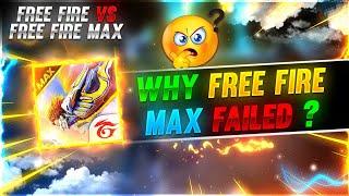 WHY FREE FIRE MAX FAILED? FREE FIRE VS FREE FIRE MAX || GARENA FREE FIRE