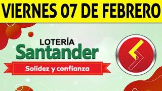 Resultados Lotería de SANTANDER Viernes 7 de Febrero de 2025  PREMIO MAYOR 