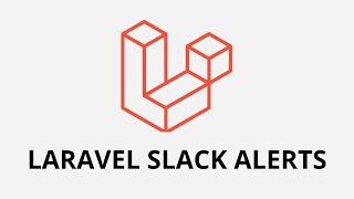 Comment utiliser les webhooks Slack avec Laravel ?