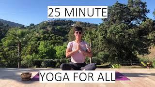 25 MINUTE - YOGA FOR ALL