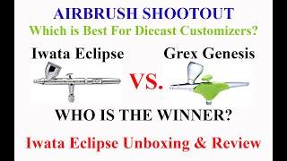 Iwata Eclipse vs Grex Genesis Airbrush Shootout for Diecast Builders & Customizers
