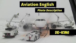 Aviation English Photo Description: De-Icing