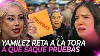 LA TORA EXPLOTA CON YUBELKIS PERALTA & YAMILEZ RETA A QUE SAQUE PRUEBA & QUE DEJE DE ESTAR DIFAMANDO