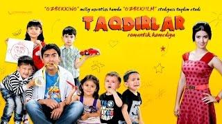 TAQDIRLAR / ТАКДИРЛАР (YANGI UZBEK KINO 2015)