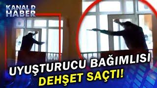 "Birimizi Öldürünce Mi Hapse Atılacak?" Uyuşturucu Bağımlısı Kuzenini Rehin Alıp...