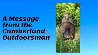 A Message from the Cumberland Outdoorsman