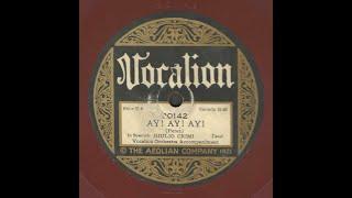 Giulio Crimi - Ay, Ay, Ay! (Vocalion, 1921)